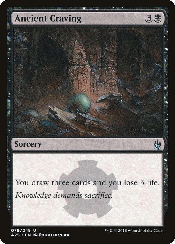 Ancient Craving [A25 - 79]