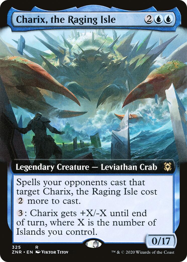 Charix, the Raging Isle (Extended Art) [ZNR - 325]